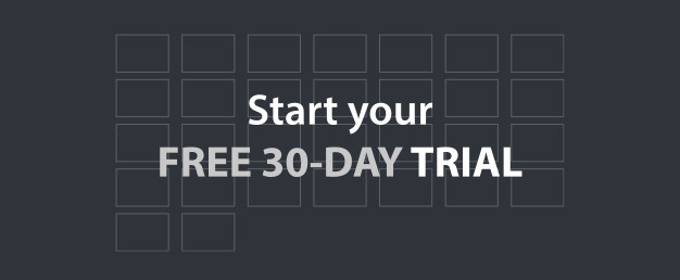 Start Your Free 30 Day Trial